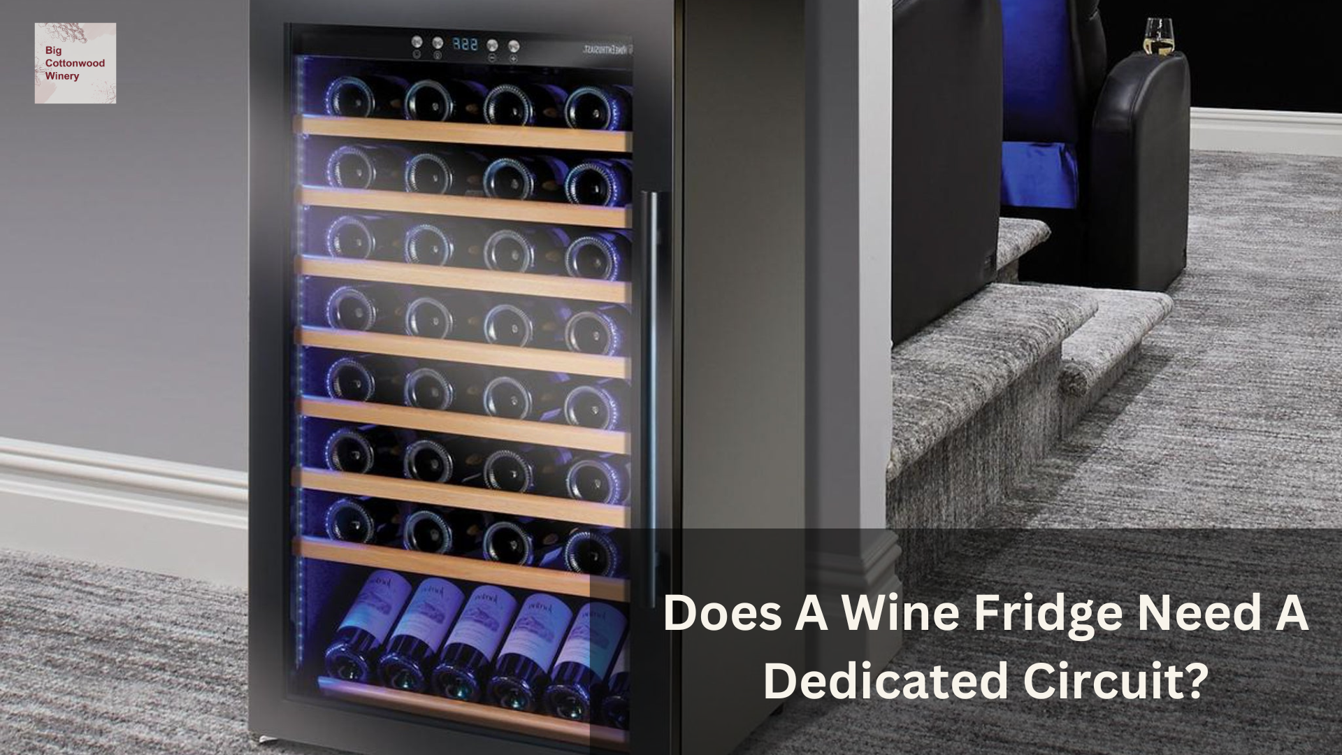 Does A Wine Fridge Need A Dedicated Circuit?